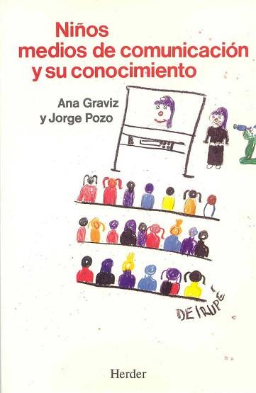 NIÑOS, MEDIO DE COMUNICACION Y SU CONOCIMIENTO | 9788425418723 | GRAVIZ, ANA