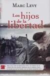 HIJOS DE LA LIBERTAD LOS | 9788492429295 | LEVY, MARC