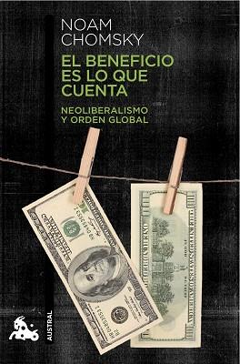 BENEFICIO ES LO QUE CUENTA | 9788408124047 | CHOMSKY, NOAM