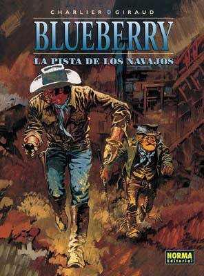 BLUEBERRY 22 LA PISTA DE LOS NAVAJOS | 9788475102535 | CHARLIER, JEAN-MICHEL  GIRAUD, JEAN