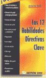 12 HABILIDADES DIRECTIVAS CLAVE, LAS | 9788480882996 | VALLS, ANTONIO