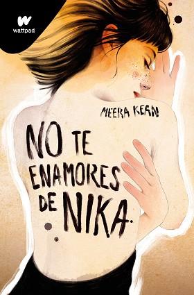 NO TE ENAMORES DE NIKA (NO TE ENAMORES 1) | 9788419357038 | KEAN, MEERA