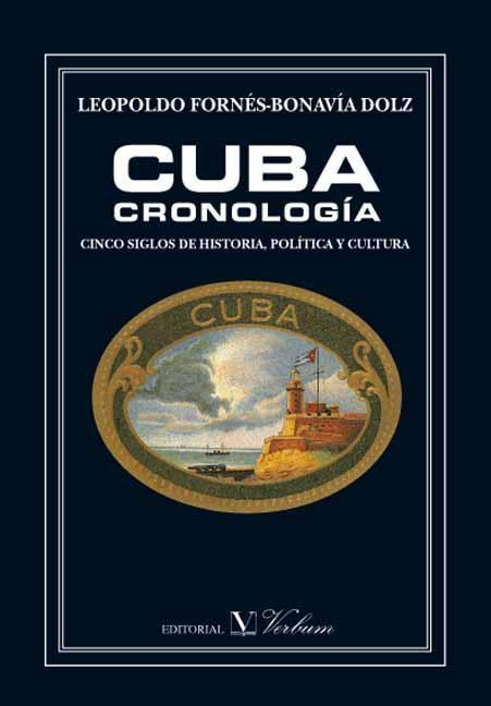 CUBA CRONOLOGIA | 9788479622480 | FORNES-BONAVIA DOLZ, LEOPOLDO