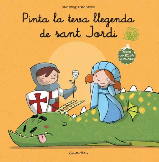 PINTA LA TEVA LLEGENDA DE SANT JORDI | 9788499327839 | AUTORS DIVERSOS