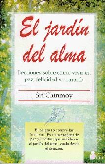 JARDIN DEL ALMA, EL | 9788478082308 | CHINMOY, SRI