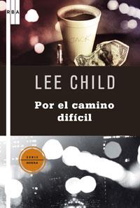 CAMINO DIFICIL EL | 9788498675337 | CHILD, LEE