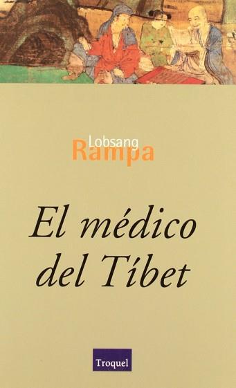 MEDICO DEL TIBET, EL | 9789501605013 | RAMPA, LOBSANG