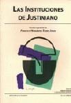 INSTITUCIONES DE JUSTINIANO, LAS | 9788481516999 | HERNANDEZ TEJERO JORGE, FRANCISCO