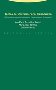 TEMAS DE DERECHO PENAL ECONOMICO III ENCUENTRO HISPANO-ITA | 9788481646924 | ENCUENTRO HISPANO-ITALIANO DE DERECHO PENAL ECONOM