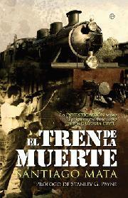 EL TREN DE LA MUERTE | 9788499701004 | MATA, SANTIAGO