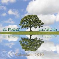 CALENDARIO EL PODER DEL AHORA 2010 | 9788478086566 | EIRIZ, RICARDO