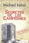 SECRETOS DE LOS CAMPEONES | 9789992062098 | RAHAL, MICHAEL