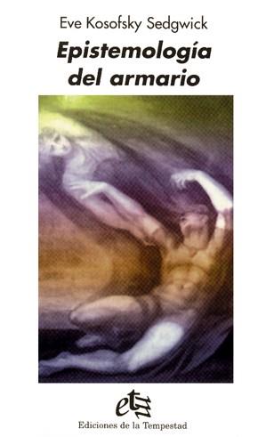 EPISTEMOLOGIA DEL ARMARIO | 9788479480349 | KOSOFSKY SEDWICK, EVE