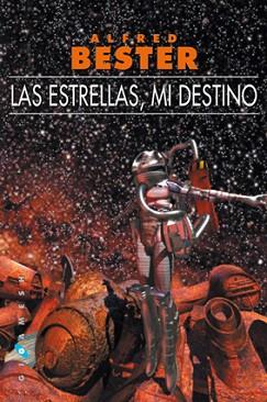 ESTRELLAS MI DESTINO, LAS | 9788493066321 | BESTER, ALFRED