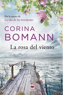 LA ROSA DEL VIENTO | 9788417108540 | BOMANN, CORINA