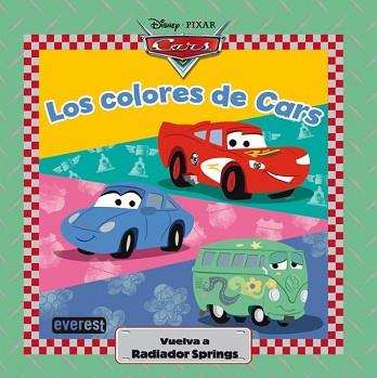 CARS: LOS COLORES DE CARS | 9788444164489 | DISNEY & PIXAR