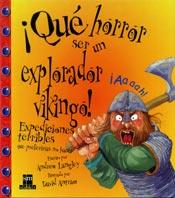 QUE HORROR SER UN EXPLORADOR VIKINGO | 9788434873773 | LANGLEY, ANDREW