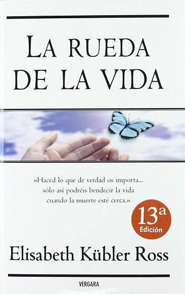 LA RUEDA DE LA VIDA | 9788466629232 | KUBLER-ROSS, ELISABETH