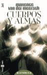 CUERPOS Y ALMAS | 9788401491818 | MEERSCH, MAXENCE VAN DER