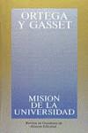 MISION DE LA UNIVERSIDAD | 9788420641225 | ORTEGA Y GASSET, JOSE