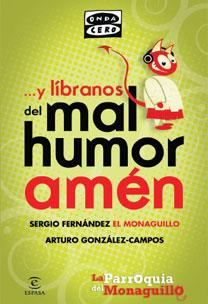 LIBRANOS DEL MAL HUMOR AMEN | 9788467032420 | FERNANDEZ, SERGIO / GONZALEZ CAMPOS, ARTURO