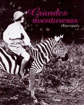 GRANDES AVENTURERAS ( 1850-1950 ) | 9788498011623 | LAPIERRE, ALEXANDRA / MOUCHARD, CHRISTEL