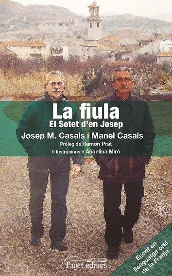 LA FIULA | 9788499756042 | CASALS, JOSEP MARIA/CASALS, MANEL