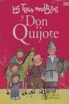 TRES MELLIZAS Y DON QUIJOTE LAS + CD | 9788495731142 | TV3