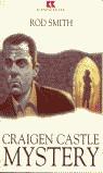 CRAIGEN CASTLE MYSTERY 2 RR | 9788429447552 | SMITH, ROD