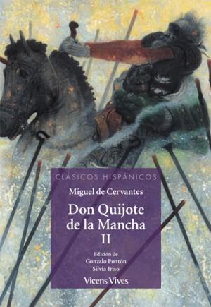 DON QUIJOTE DE LA MANCHA -PARTE 2 (CLASICOS HISP) | 9788468252452 | PONTON GIJON, GONZALO / IRISO ARIZ, SILVIA / VASILEV, SVETLIN / SANCHEZ AGUILAR, AGUSTIN / ANTON GAR