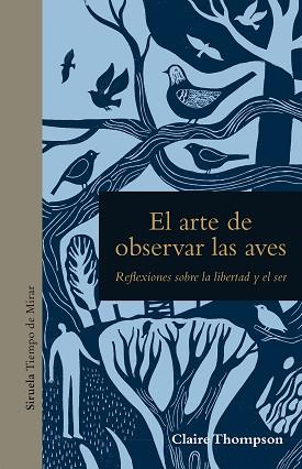 ARTE DE OBSERVAR LAS AVES | 9788419419750 | THOMPSON, CLAIRE