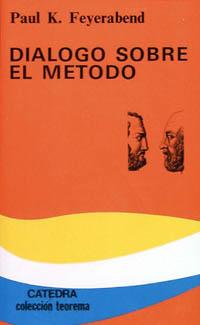 DIALOGO SOBRE EL METODO | 9788437609560 | FEYERABEND, PAUL K.