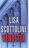 VENDETTA (TAPA DURA) | 9788425337703 | SCOTTOLINE, LISA