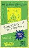 AUTOCAD 13 PARA WINDOWS (AL DIA EN UNA HORA) | 9788441500624 | REYES RODRÍGUEZ, ANTONIO MANUEL