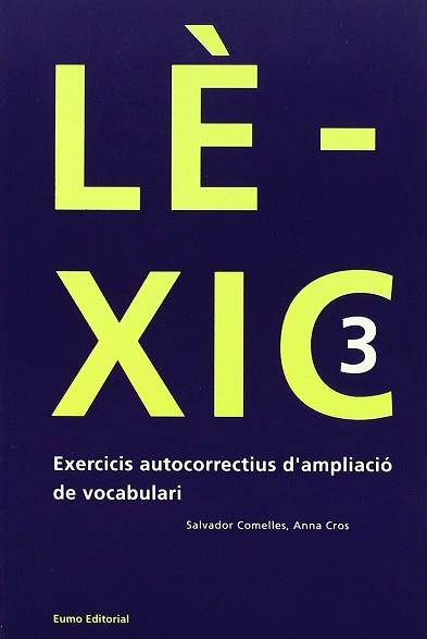 LEXIC 3 | 9788476028919 | COMELLES, SALVADOR