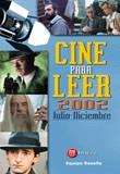 CINE PARA LEER 2002 JULIO-DICIEMBRE | 9788427125216 | EQUIPO RESEÑA