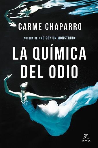 LA QUÍMICA DEL ODIO | 9788467052633 | CHAPARRO, CARME