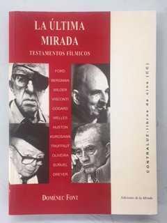 ULTIMA MIRADA, LA | 9788495196187 | FONT, DOMENEC