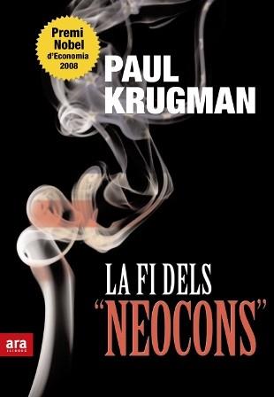 FI DELS NEOCONS LA | 9788492552610 | KRUGMAN, PAUL