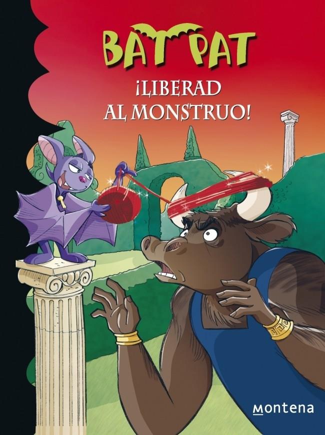 BAT PAT 28. ¡LIBERAD AL MONSTRUO! | 9788490430132 | PAVANELLO,ROBERTO