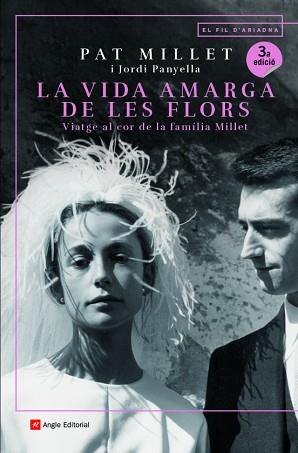 LA VIDA AMARGA DE LES FLORS | 9788417214890 | MILLET TUSELL, MONTSERRAT / PANYELLA FERRERES, JORDI