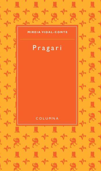 PRAGARI | 9788466406826 | VIDAL CONTE, MARIA