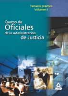 OFICIALES DE JUSTICIA TEMARIO PRACTICO VOL.1 | 9788466506373 | DORADO PICON, ANTONIO