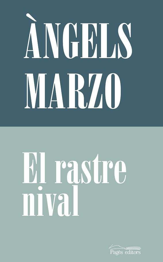 RASTRE NIVAL | 9788413033525 | MARZO TORRES, ÀNGELS