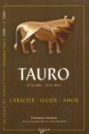 TAURO ( 21 ABRIL - 20 DE MAYO ) CARACTER SUERTE AMOR | 9788431538002 | CARAGLIO, COSTANZA