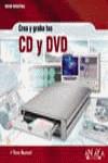 CREA Y GRABA TUS CD Y DVD (OCIO DIGITAL) | 9788441516069 | BUNZEL, TOM