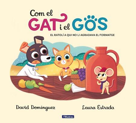 COM EL GAT I EL GOS 2. EL RATOLÍ A QUI NO LI AGRADAVA EL FORMATGE | 9788448858810 | DOMÍNGUEZ, DAVID / ESTRADA, LAURA