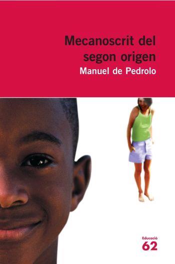 MECANOSCRIT DEL SEGON ORIGEN | 9788492672356 | PEDROLO, MANUEL