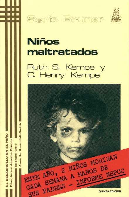 NIÑOS MALTRATADOS | 9788471121264 | KEMPE, R. S.