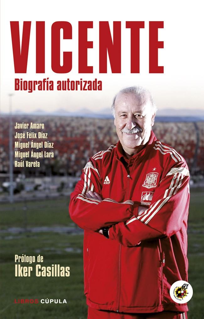 VICENTE | 9788448019136 | MIGUEL ÁNGEL DÍAZ/JAVIER AMARO/JOSÉ FÉLIX DÍAZ/RAÚL VARELA/MIGUEL ÁNGEL LARA